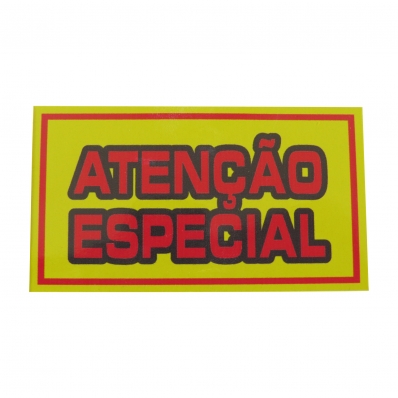 PLACA DE IDENTIFICAÇÃO PVC - ATENÇÃO ESPECIAL