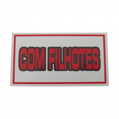 PLACA DE IDENTIFICAÇÃO PVC - COM FILHOTES