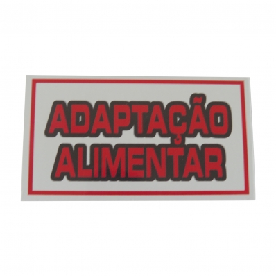 PLACA DE IDENTIFICAÇÃO PVC - ADAPTAÇAO ALIMENTAR