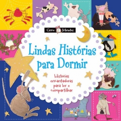 Lindas histórias de dormir: Col. Cinco minutos