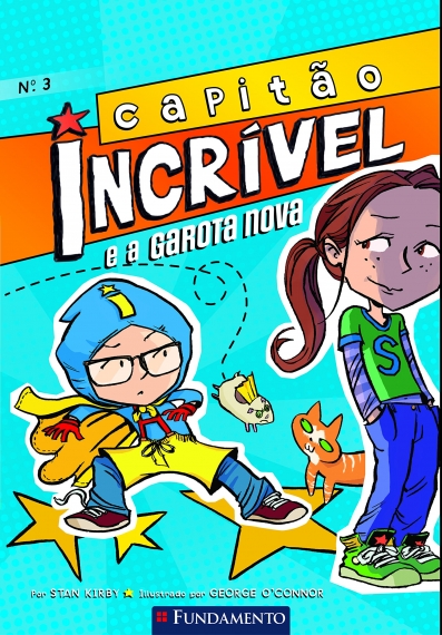 Capitão Incrível 03 - E a garota nova