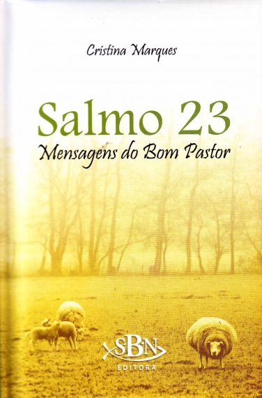 Salmo 23: Mensagens do Bom Pastor