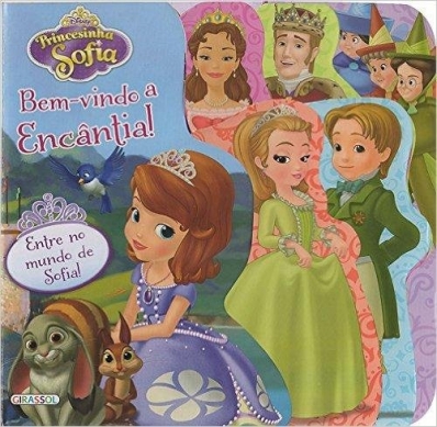 Bem-vindo a encântia!: Princesinha Sofia - Disney