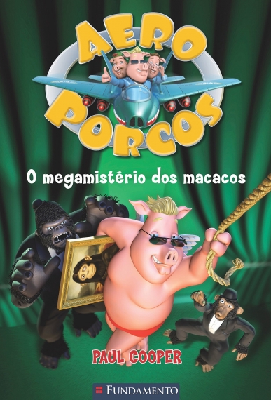 Aeroporcos 2: O megamistério dos macacos