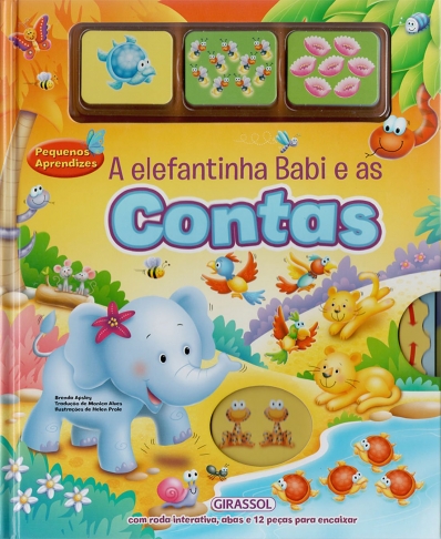A elefantinha babi e as contas: Col. Pequenos aprendizes