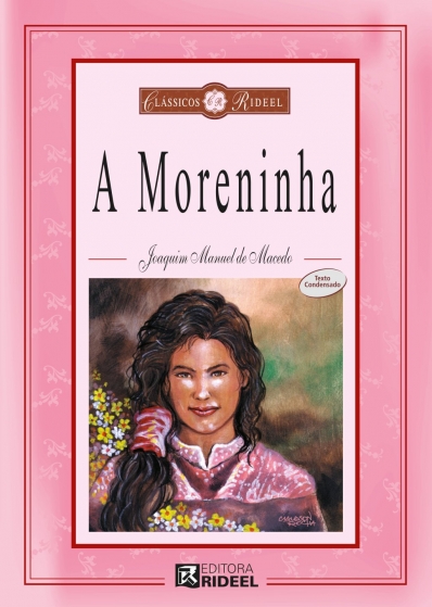 A moreninha: Col. Clássicos Rideel