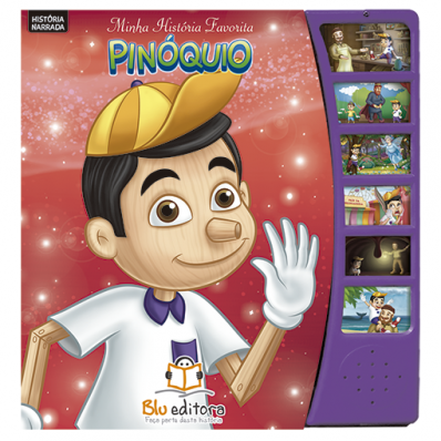 Pinóquio: Col. Minha história favorita narrada
