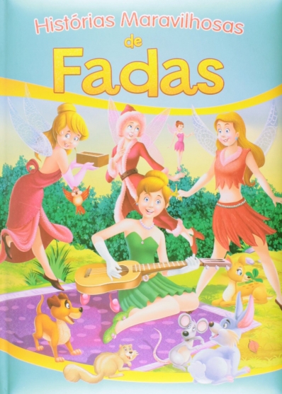 Histórias maravilhosas para fadas