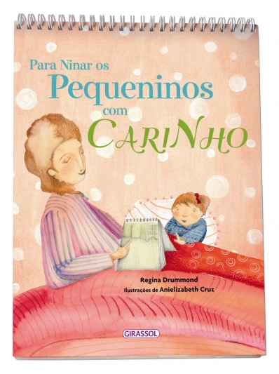 Para ninar os pequeninos com carinho