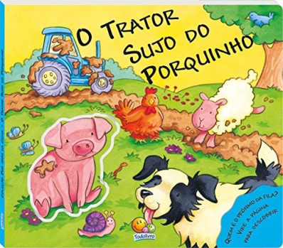 O trator sujo do porquinho: Col. Por trás da cena