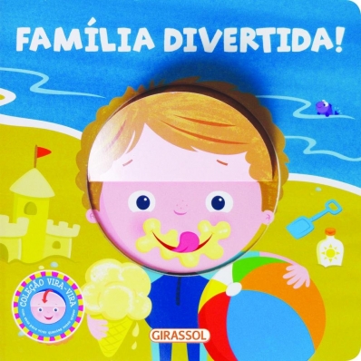 Família divertida!: Col. Vira vira