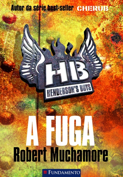 Hendersons Boys 01 - A Fuga