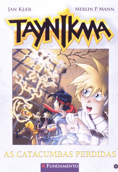 Taynikma 04 - As catacumbas perdidas