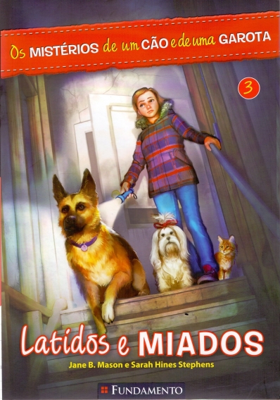 Os Mistérios de Um Cão e de Uma Garota 03: Latidos e Miados