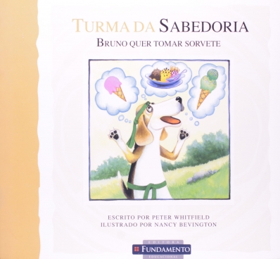Turma da Sabedoria - Bruno Quer Tomar Sorvete