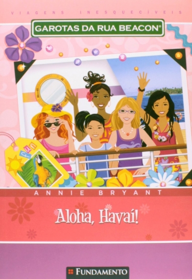 Garotas Da Rua Beacon Viagens Inesqueciveis - Aloha, Havaí!