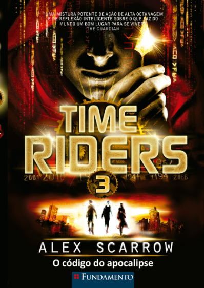 Time Riders 3 - O Código Do Apocalipse