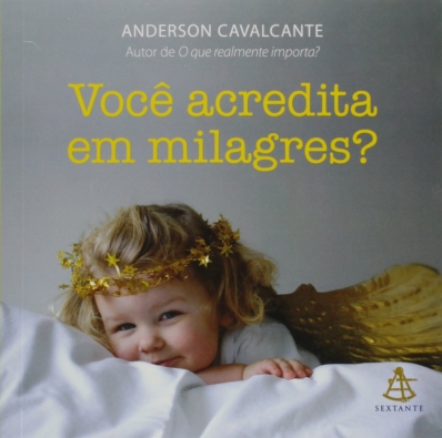 Você Acredita em Milagres?