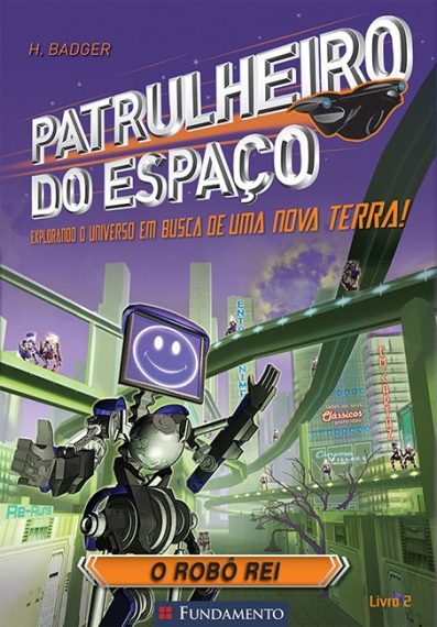 Patrulheiro do Espaço - O Robô Rei
