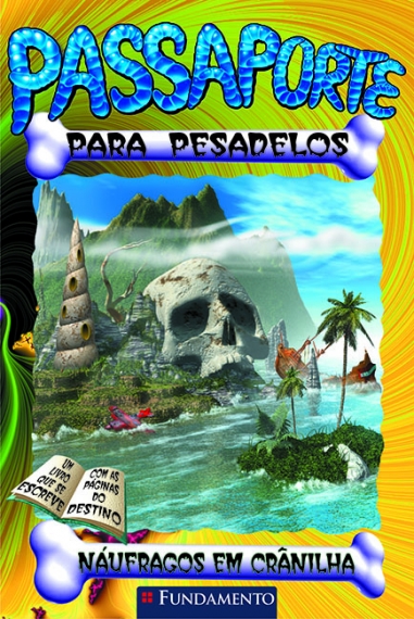 Passaporte para pesadelos - Náufragos em Crânilha