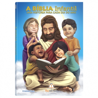 A Bíblia Infantil - Uma história para cada dia do ano