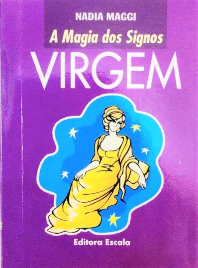 Virgem - Col. A magia dos signos