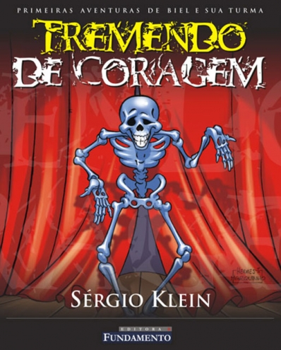 Tremendo de coragem