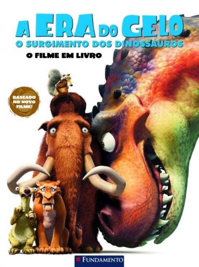 A Era do Gelo: O surgimento dos dinossauros - O filme em livro