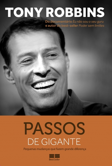 Passos de gigante - Pequenas mudanças que fazem grande diferença