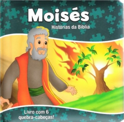 Moisés: Col. Histórias da bíblia - Livro com 6 quebra-cabeças