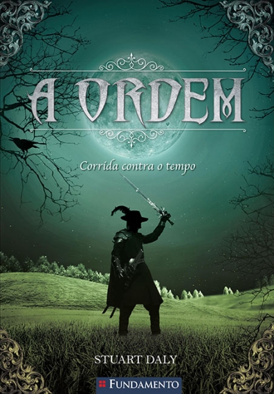 A ordem 02 - Corrida contra o tempo
