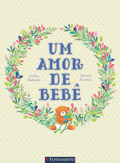 Um amor de bebê