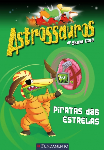 Astrossauros - Piratas das estrelas