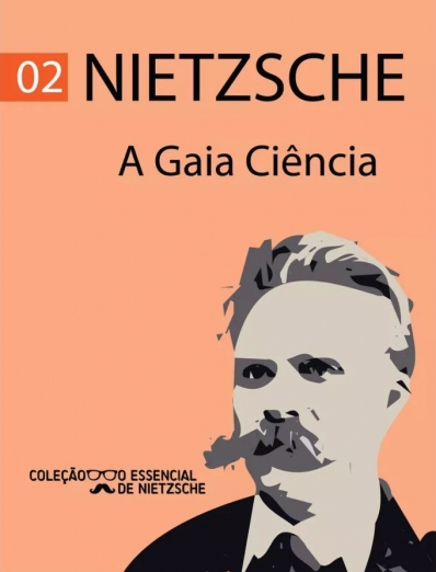 A Gaia Ciência: Col. O essencial de Nietzsche - Pocket