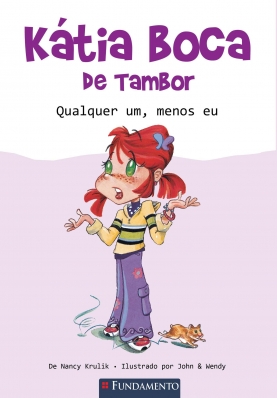 Katia Boca de Tambor - Qualquer Um, Menos Eu