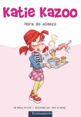 Katie Kazoo - Hora do Almoço
