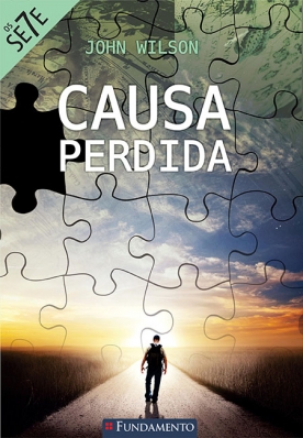 Os sete - Causa perdida