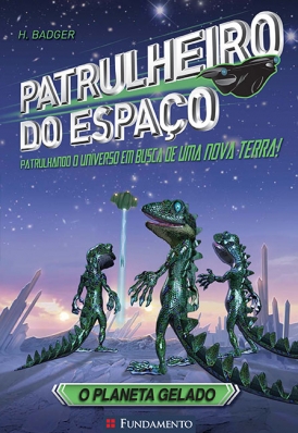 Patrulheiro do espaço - O planeta gelado