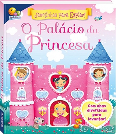 O palácio da princesa - Janelinhas para espiar!
