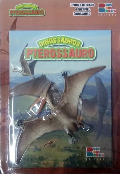 Pterossauro: Dinossauros - Livro ilustrado com miniatura articulada