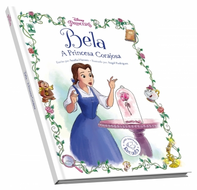 Bela - A Princesa Corajosa: Livro ilustrado - Recontos Disney