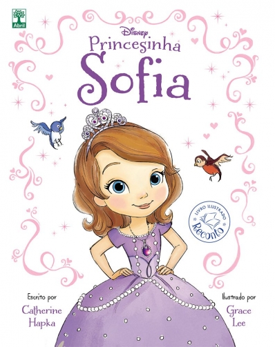 Princesinha Sofia: Livro ilustrado - Recontos Disney