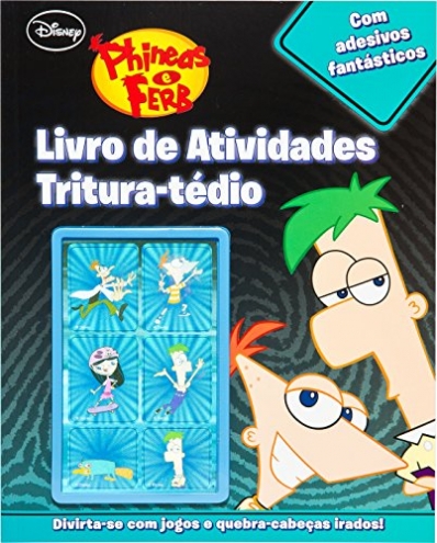 Livro de atividades tritura-tédio - Phineas e Fearb