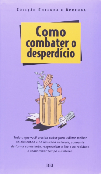 Como combater o desperdício
