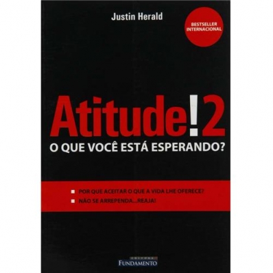 Atitude!2 - O que você está esperando?