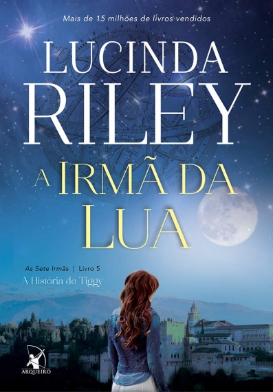 A Irmã da lua: Série As sete irmãs - Livro 5