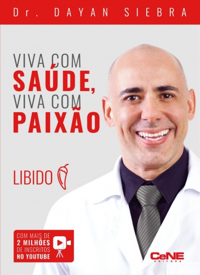 Viva com saúde, viva com paixão - libido