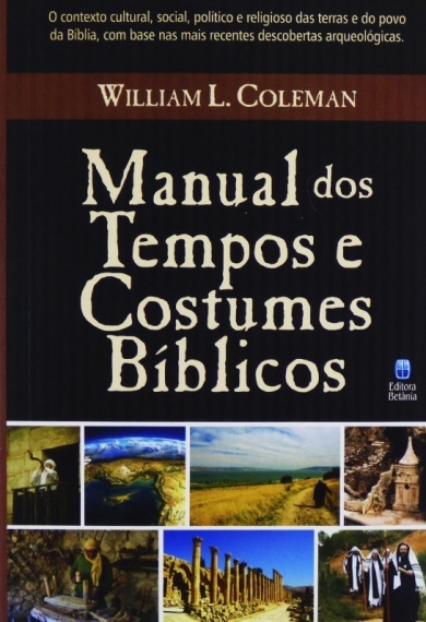 Manual dos tempos e costumes Bíblicos