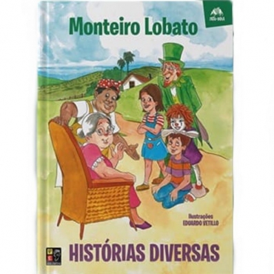 Histórias diversas: Col. Tatu Bola - Monteiro Lobato