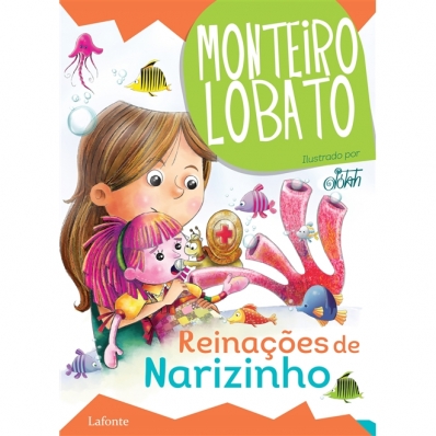 Reinações de Narizinho - Monteiro Lobato